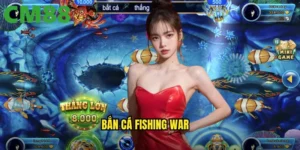 Bắn Cá Fishing War