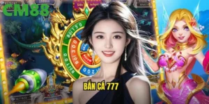 Bắn Cá 777