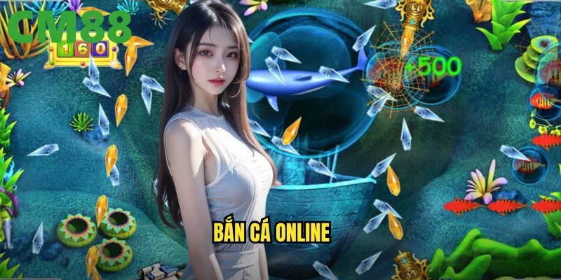 Bắn cá online cm88: Trải nghiệm săn cá trực tuyến mượt mà mọi lúc mọi nơi 1 bắn cá online